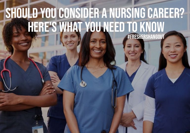 Should You Consider a Nursing Career? Here’s What You Need to Know