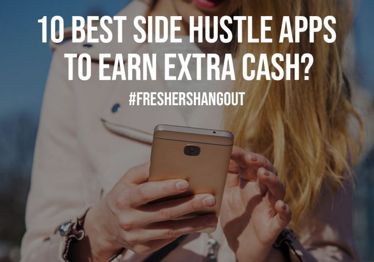 10 Best Side Hustle Apps to Earn Extra Cash?